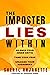 The Imposter Lies Within: S...