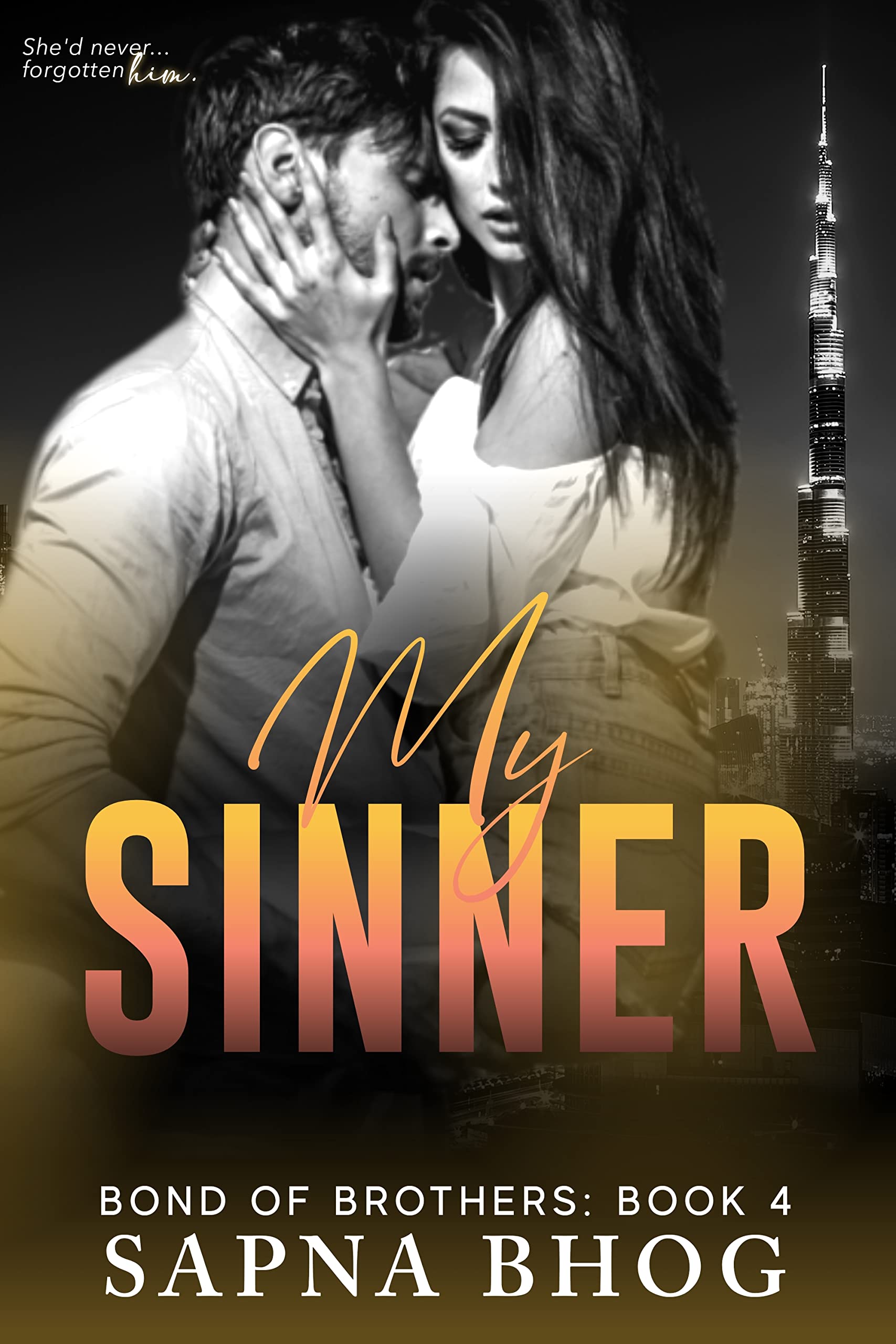 My Sinner (Bond of Brothers, #4)