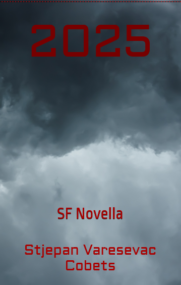 2025: SF Novella (Kindle Edition)