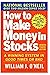 How to Make Money in Stocks by William O'Neil