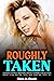 Roughly Taken By Taboo Family – Explicit Rough Bedtime Erotic Stories Collection: Dominant, College, BDSM, Used, Fantasy, Harem, Ganged, MMMF, Lesbian, MILF