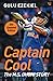 Captain Cool: The M.S. Dhoni Story - 5th Updated Edition