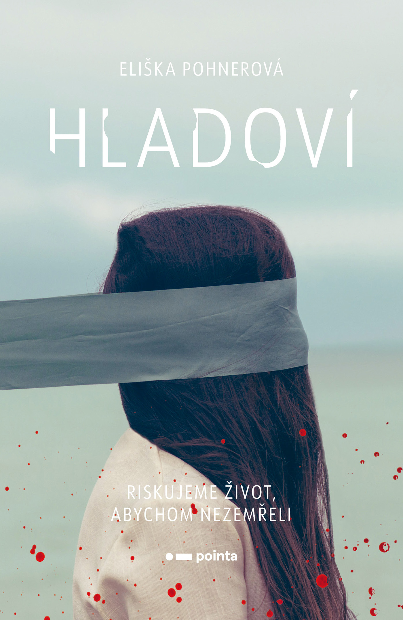Hladoví (Paperback)