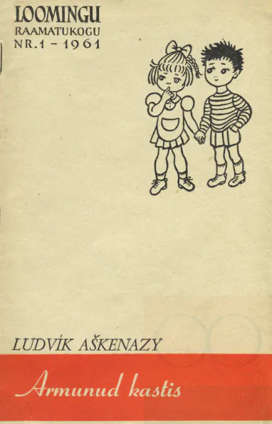 Armunud kastis ("Loomingu raamatukogu" 1/1961)