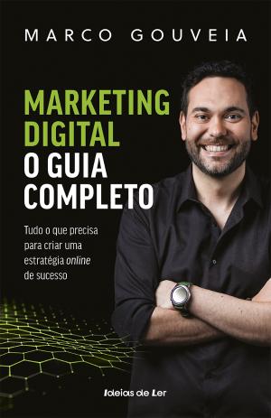 Marketing digital - o guia completo (Paperback)