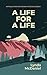 A Life for a Life (Appalachian Mountain Mysteries #1) by Lynda McDaniel