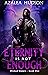 Eternity Is Not Enough (Wic...