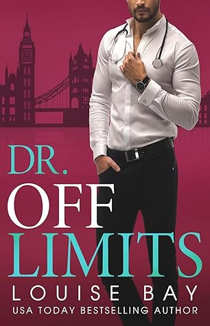 Dr. Off Limits (Doctors, #1)