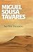No teu deserto by Miguel Sousa Tavares