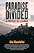 Paradise Divided