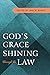 God’s Grace Shining through Law