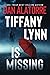 Tiffany Lynn Is Missing (Jett Thacker #1)