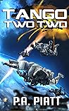 Tango Two Two (Abner Fortis, ISMC #6)
