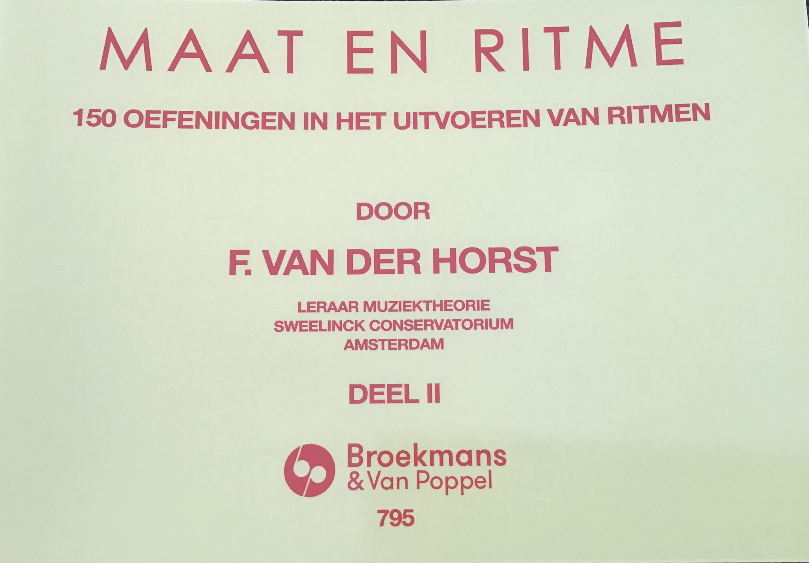 Maat en ritme 2, 150 oefeningen in het uitvoeren van ritmen