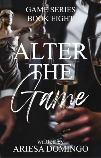 Alter The Game (Game Series, #8)