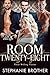 Room Twenty-Eight: Their Wi...