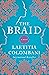 The Braid by Laetitia Colombani