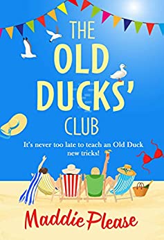 The Old Ducks' Club (Old Ducks Club, #1)