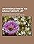 An Introduction to the Indian Evidence ACT; The Principles of Judicial Evidence