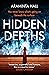 Hidden Depths