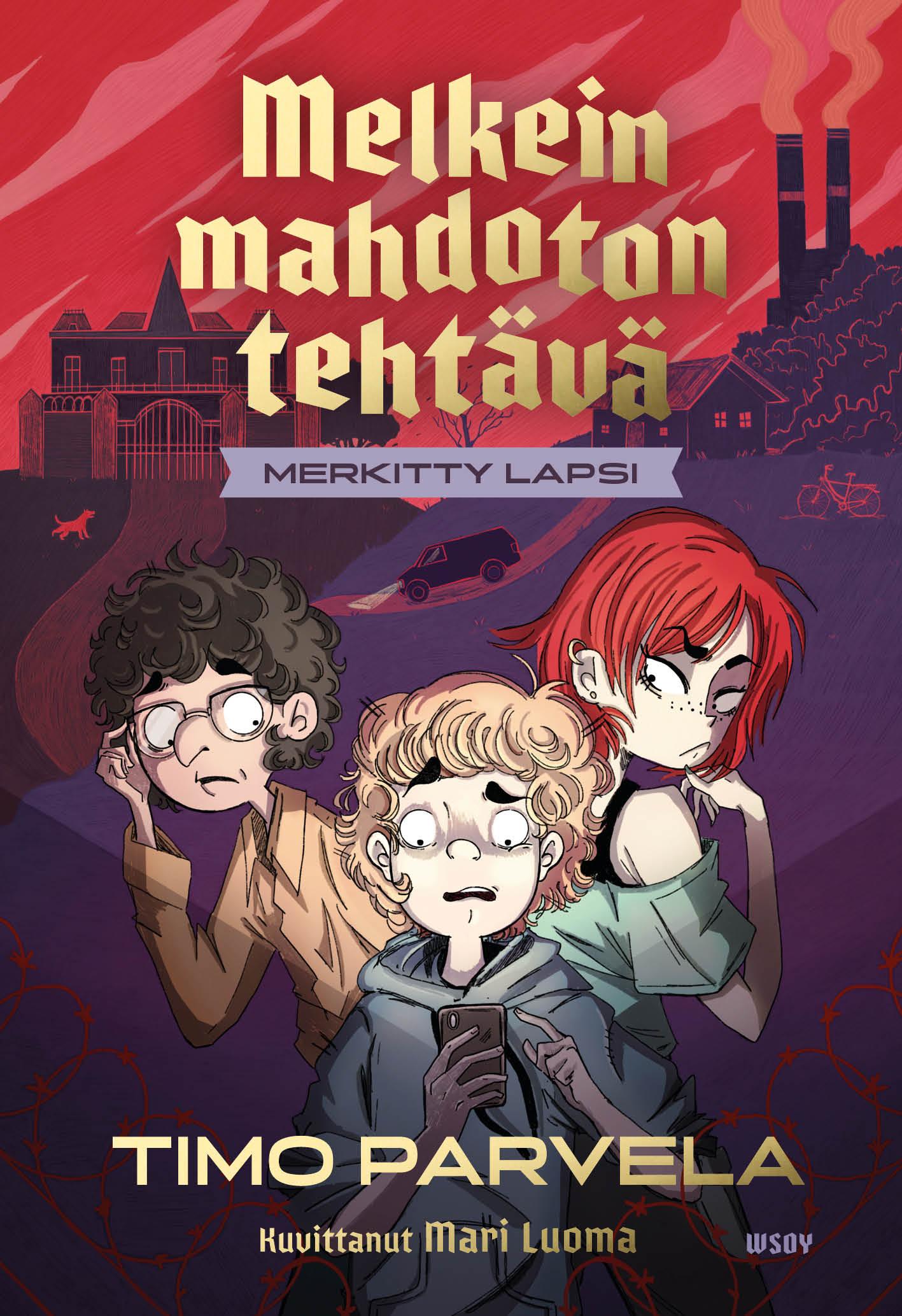 Merkitty lapsi (Melkein mahdoton tehtävä, #1)