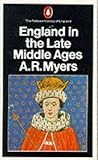 England in the Late Middle Ages (The Pelican History of England, #4)