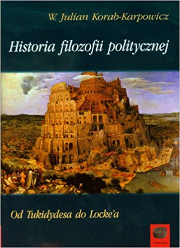 Historia filozofii politycznej: Od Tukidydesa do Locke'a