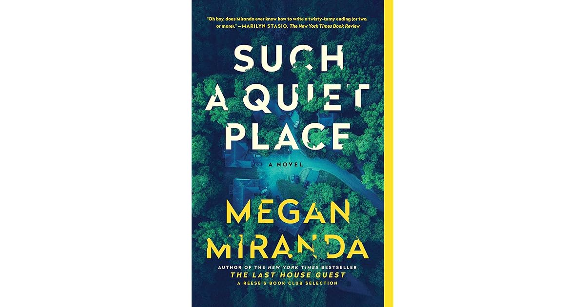 Book giveaway for Such a Quiet Place by Megan Miranda May 14Jun 13, 2022