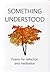 Something understood 2017: ...