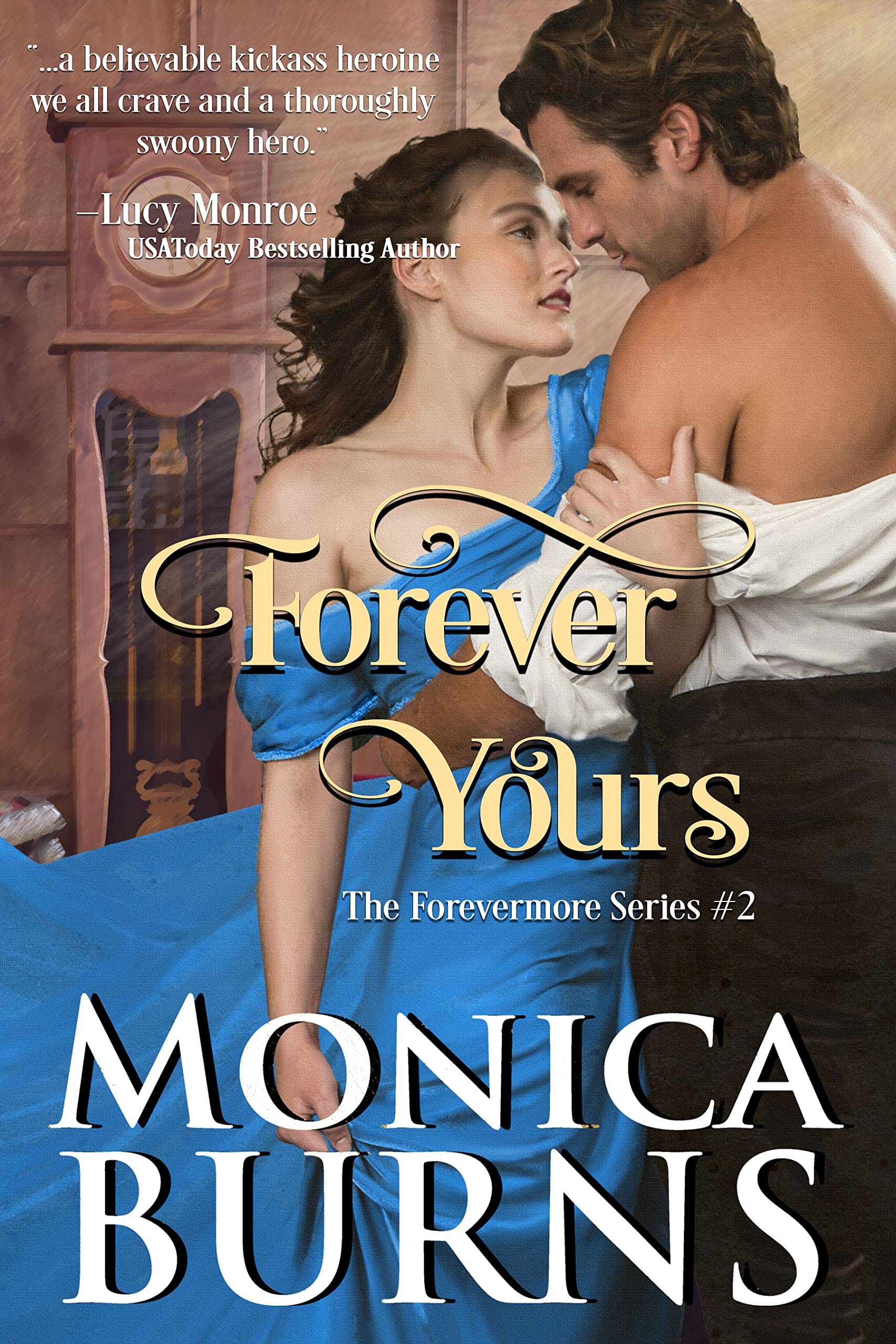 Forever Yours (Forevermore #2)
