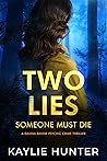 Two Lies Someone ...