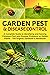 Garden Pest and Disease Control by Eric Jason