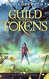 Guild of Tokens by Jon Auerbach