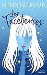 Les Facétieuses by Clémentine Beauvais