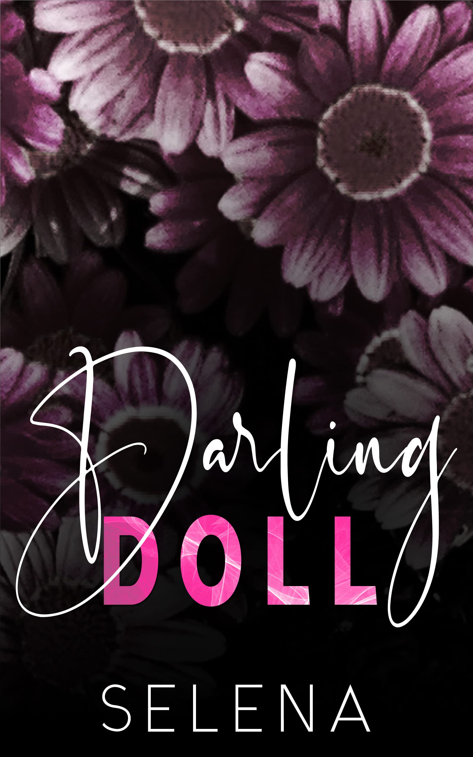 Darling Doll (Willow Heights Prep Academy: The Endgame, #1)
