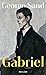 Gabriel: Ein Dialogroman