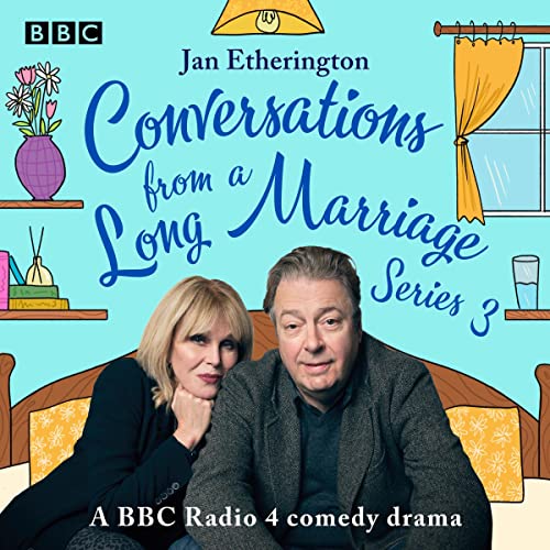 Conversations From a Long Marriage - Series 3