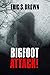 Bigfoot Attack!
