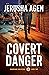 Covert Danger (Guardians Un...