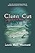 Clean Cut: A Romance of the...