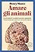 Amare gli animali – Allevamenti. Alimentazione. Ambiente. Una proposta per convivere con altre specie