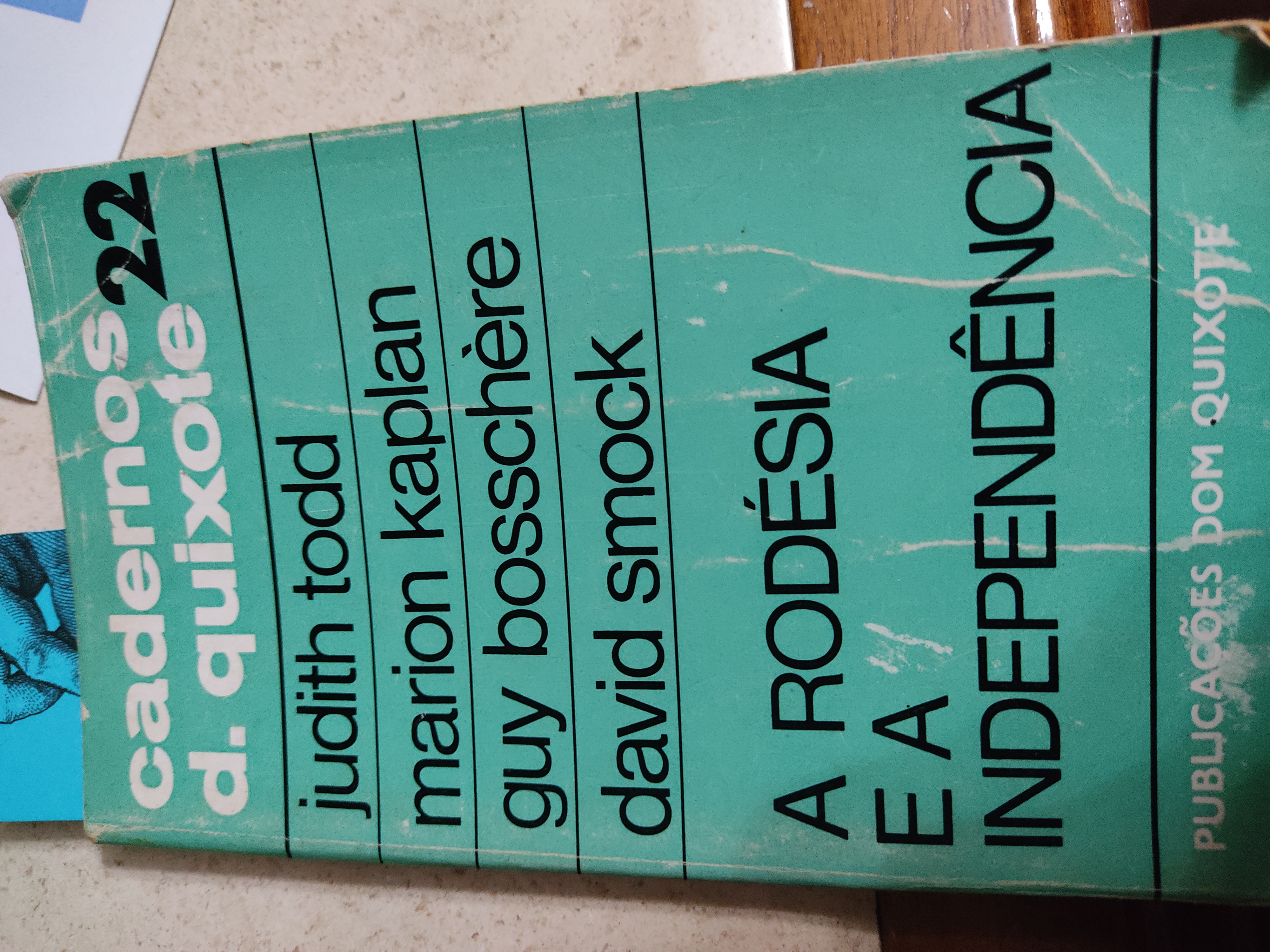 A Rodésia e a Independência (Paperback)