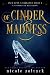 Of Cinder and Madness