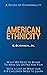 American Ethnicity: A Sense...