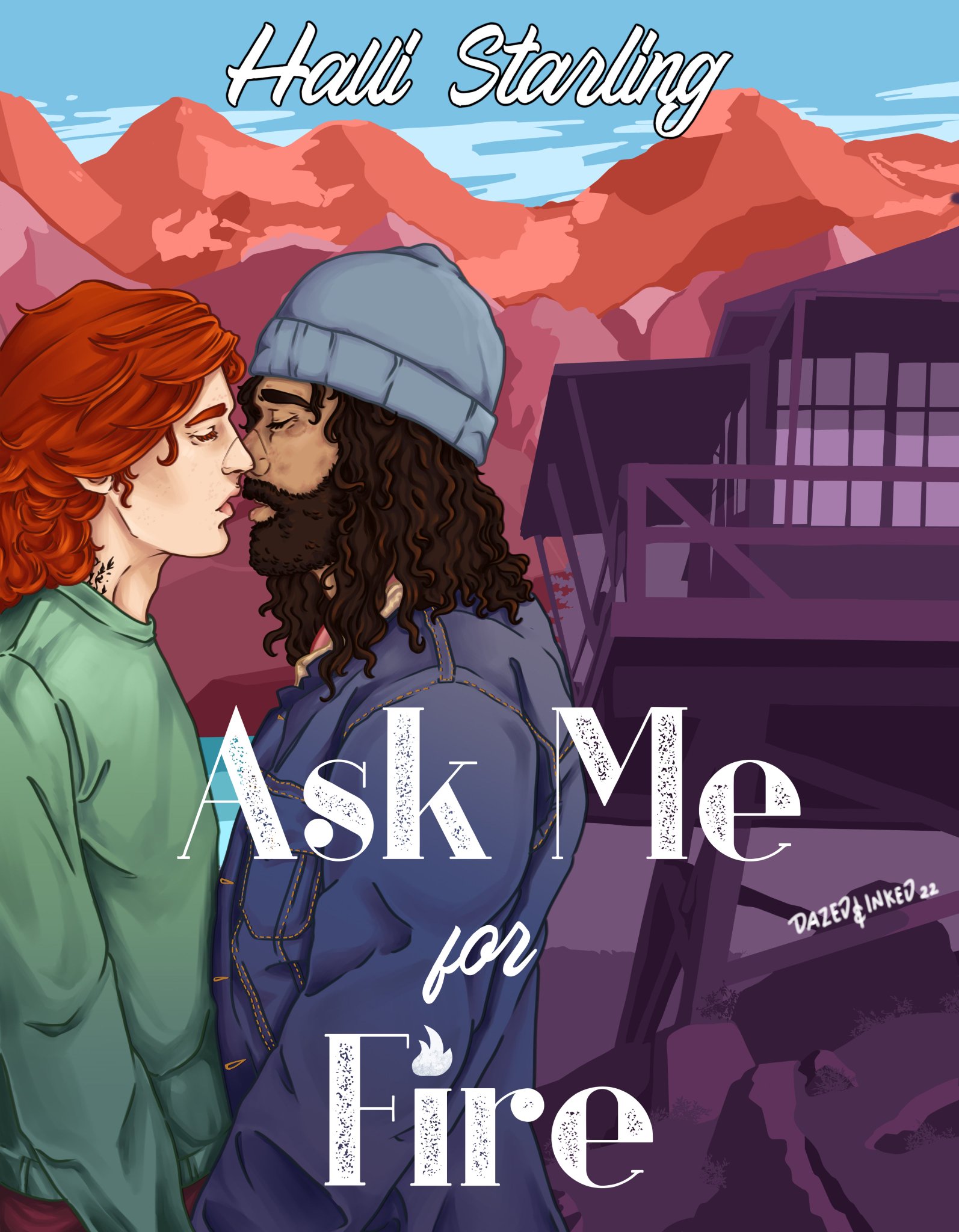 Ask Me for Fire (Ask Me for Fire #1)