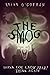 The Smog