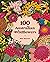 100 Australian Wildflowers by Mel Baxter 100 Australian Wildflowers by Mel Baxter
