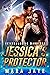 Jessica's Protector (Interg...