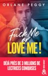 Fuck Me or Love Me