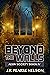 Beyond the Walls